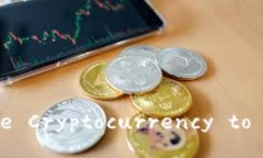 Can You Use Cryptocurrency to Buy Things?