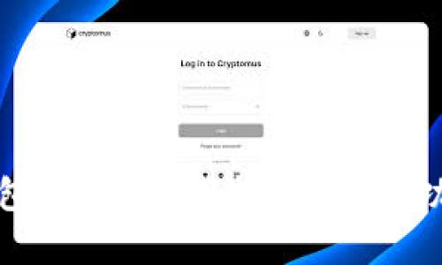 小狐钱包浏览器使用指南与翻译功能解析